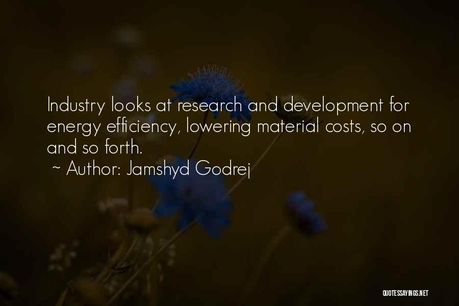 Jamshyd Godrej Quotes 1571574