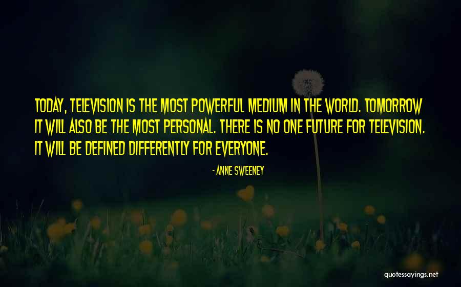 Jamye Wooten Quotes By Anne Sweeney Jamye Wooten Quotes By Anne Sweeney