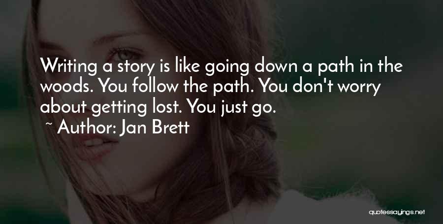 Jan Brett Quotes 1055042