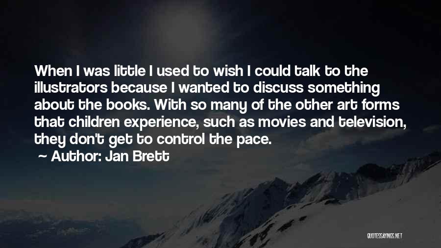 Jan Brett Quotes 2254332