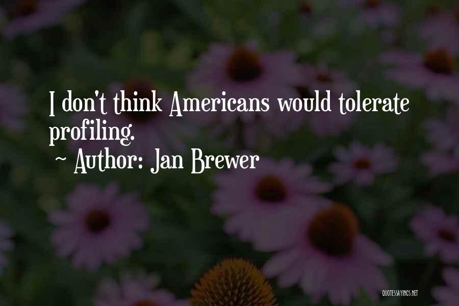 Jan Brewer Quotes 1177895