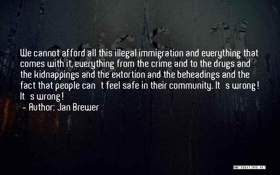 Jan Brewer Quotes 1704221