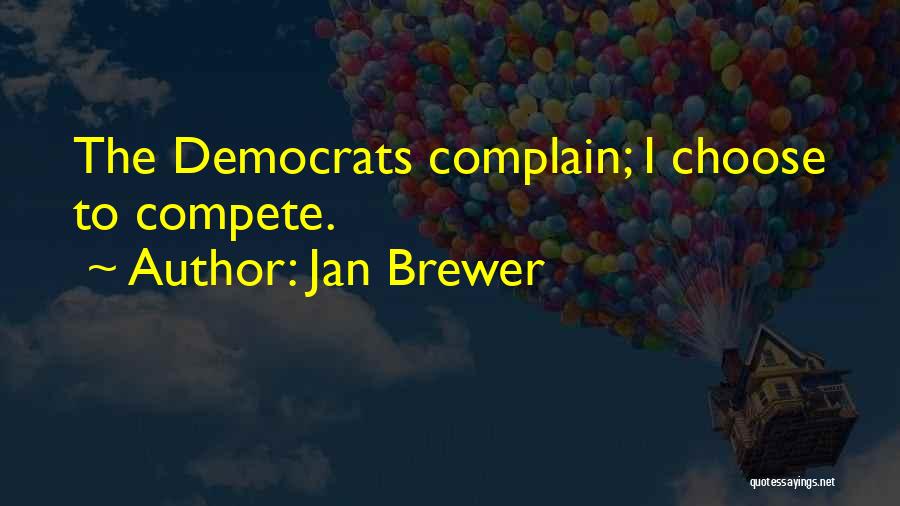 Jan Brewer Quotes 2083636