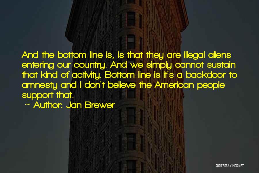 Jan Brewer Quotes 516508