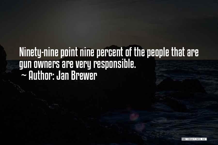 Jan Brewer Quotes 797727