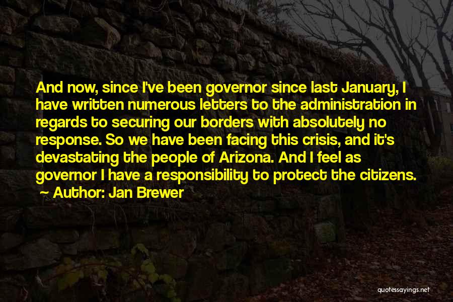 Jan Brewer Quotes 829032