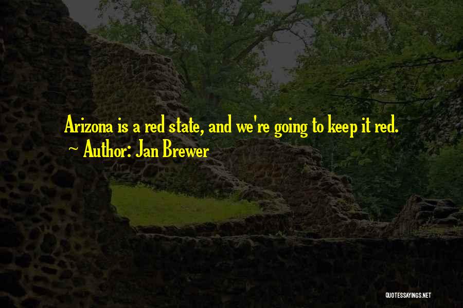 Jan Brewer Quotes 977832