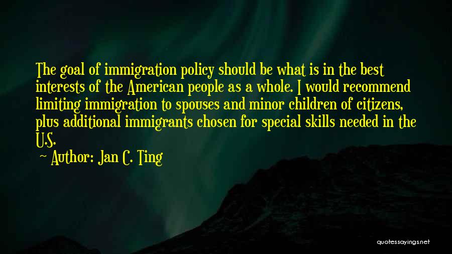 Jan C. Ting Quotes 1085684