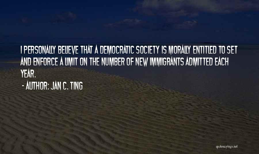 Jan C. Ting Quotes 360941
