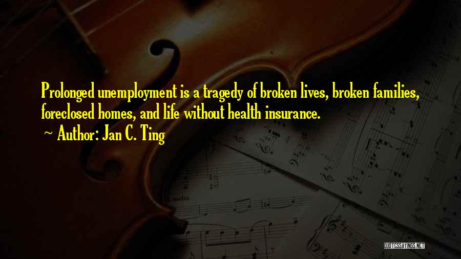 Jan C. Ting Quotes 784194