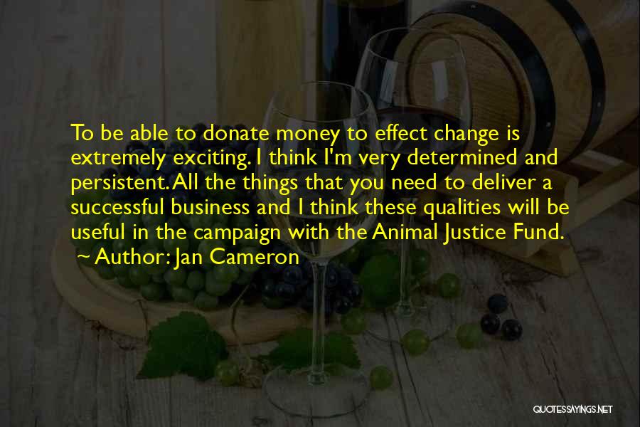 Jan Cameron Quotes 1999505