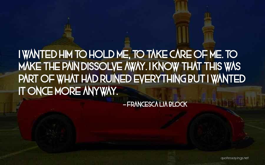 Jan Care Quotes By Francesca Lia Block Jan Care Quotes By Francesca Lia Block