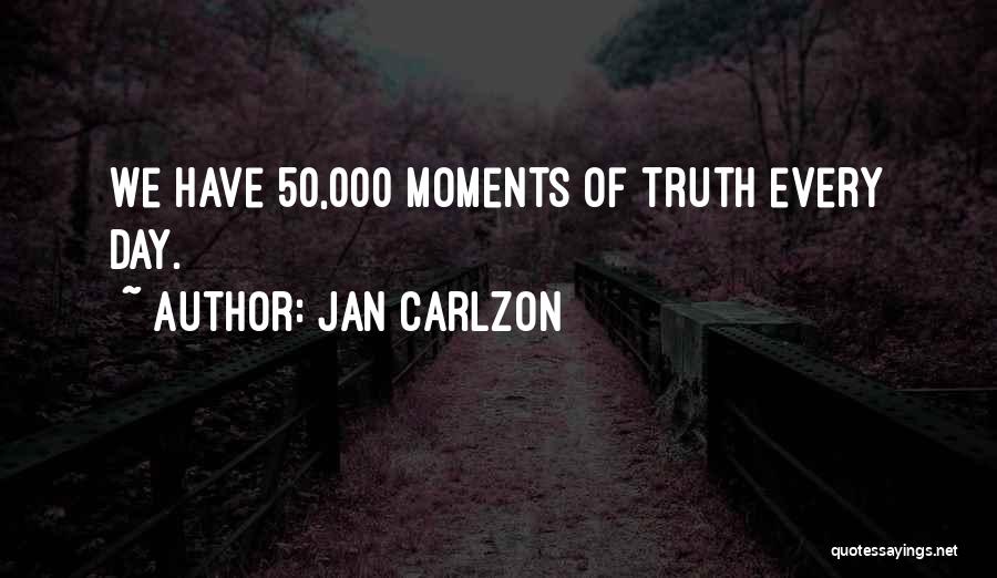 Jan Carlzon Quotes 668041