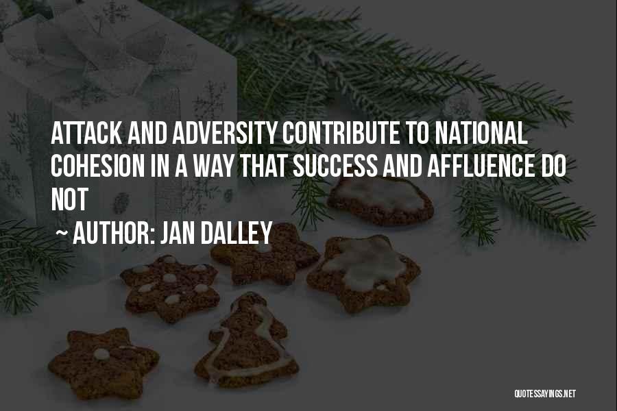 Jan Dalley Quotes 611066