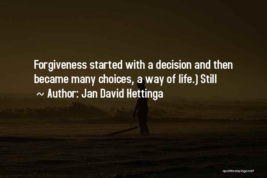 Jan David Hettinga Quotes 1266793