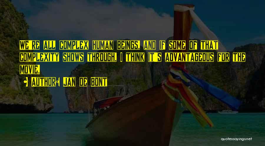 Jan De Bont Quotes 2105731