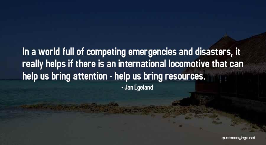 Jan Egeland Quotes 1407161 Jan Egeland Quotes 1407161