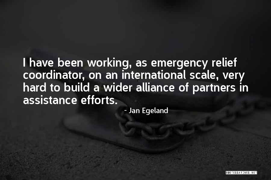 Jan Egeland Quotes 1659021 Jan Egeland Quotes 1659021