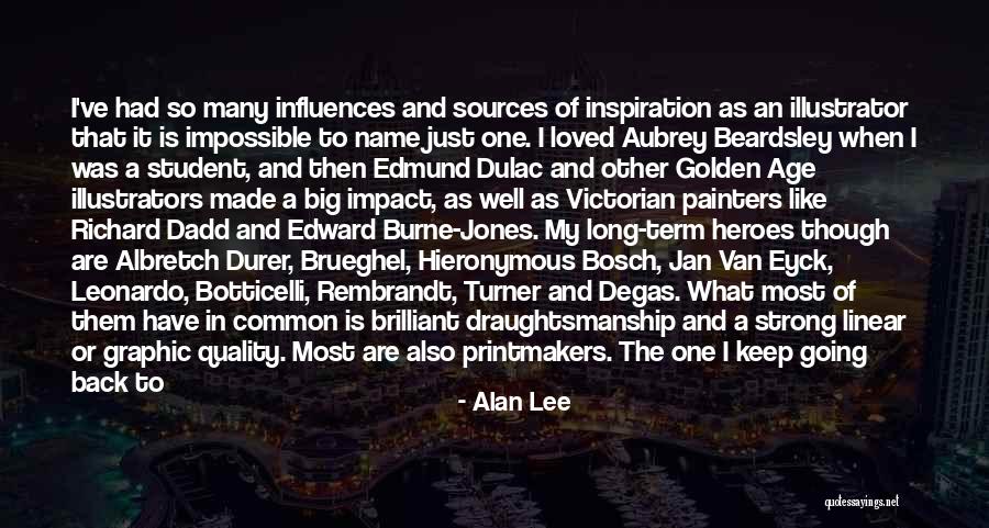 Jan Eyck Quotes By Alan Lee