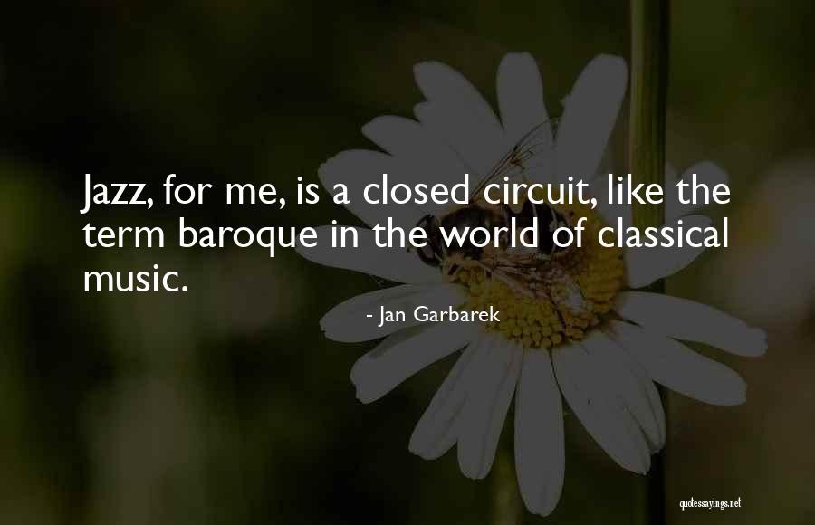 Jan Garbarek Quotes 1015158