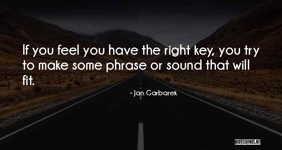 Jan Garbarek Quotes 1666640