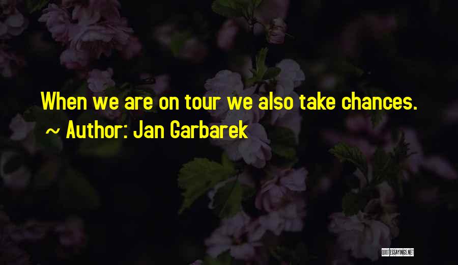 Jan Garbarek Quotes 1820207