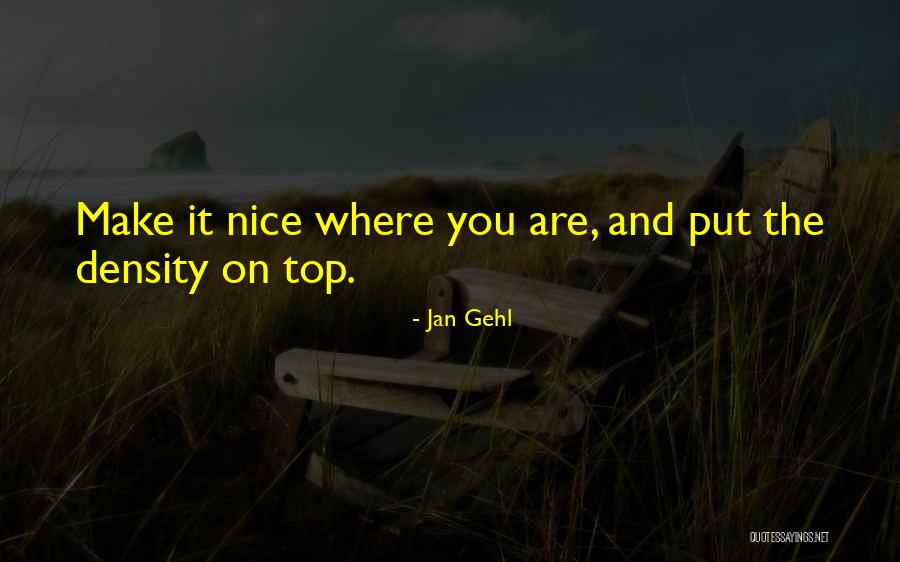 Jan Gehl Quotes 1976050 Jan Gehl Quotes 1976050
