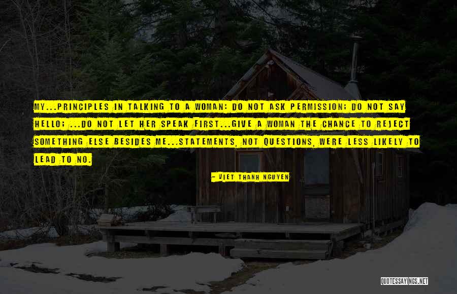 Jan Groover Quotes By Viet Thanh Nguyen Jan Groover Quotes By Viet Thanh Nguyen