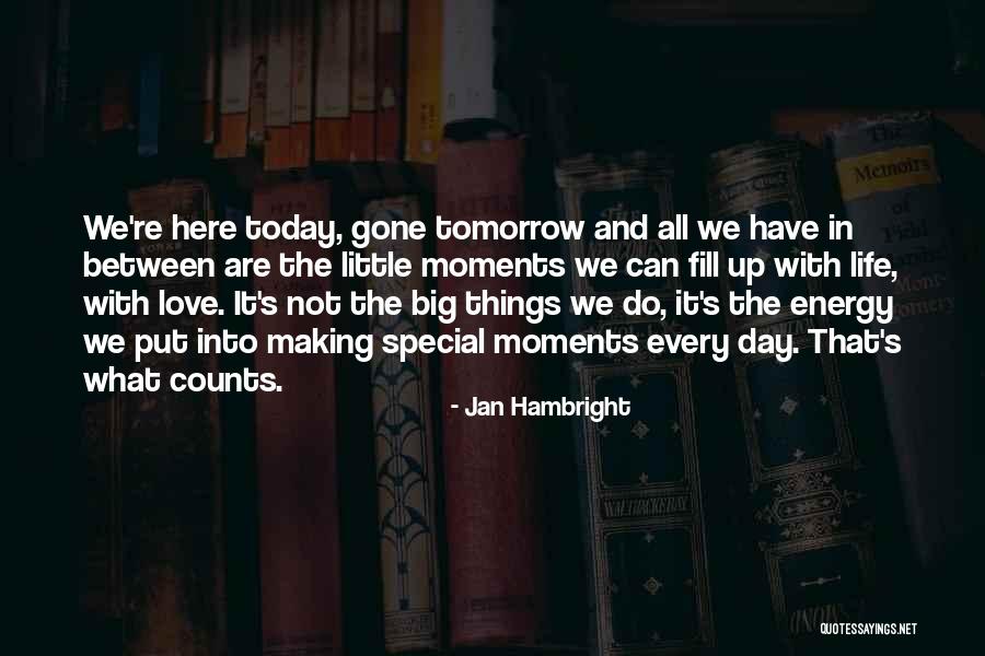 Jan Hambright Quotes 999312