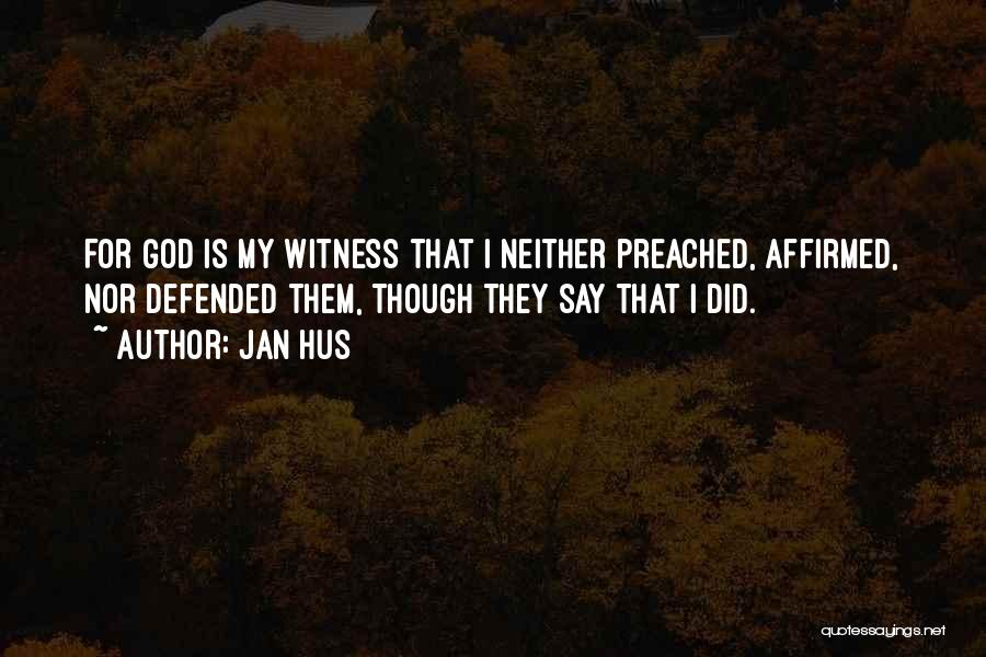 Jan Hus Quotes 1150373 Jan Hus Quotes 1150373