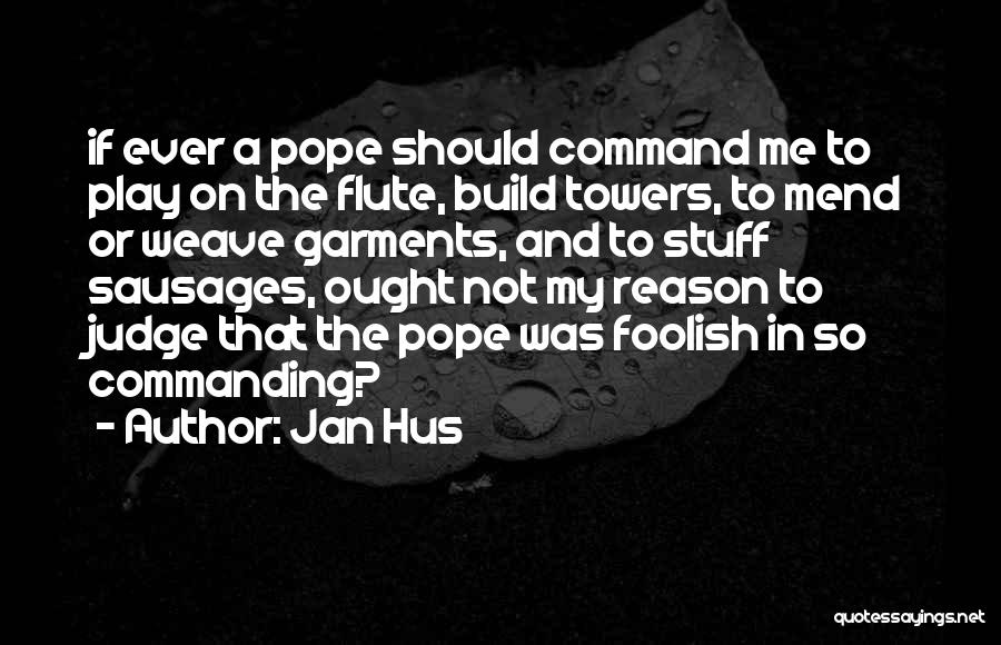 Jan Hus Quotes 135423