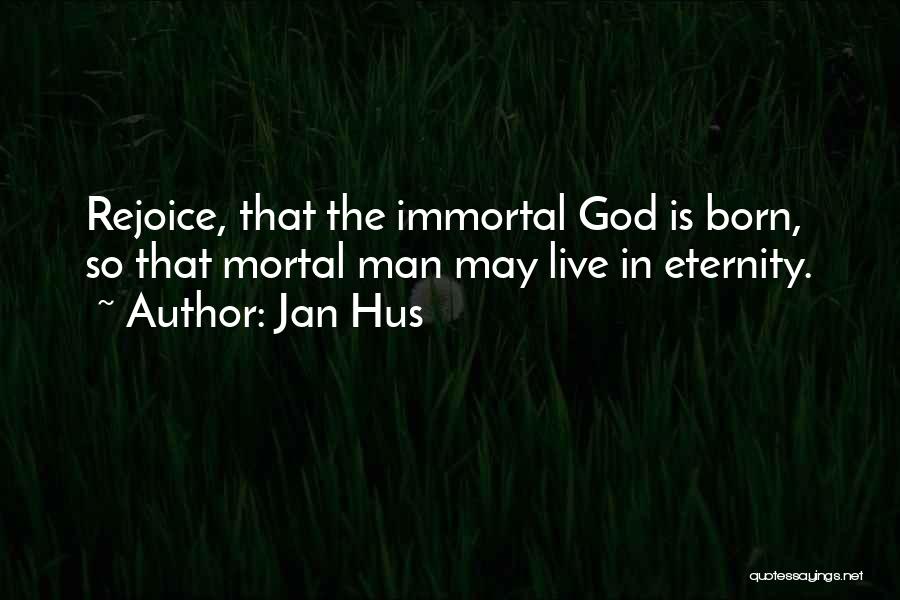 Jan Hus Quotes 1947691