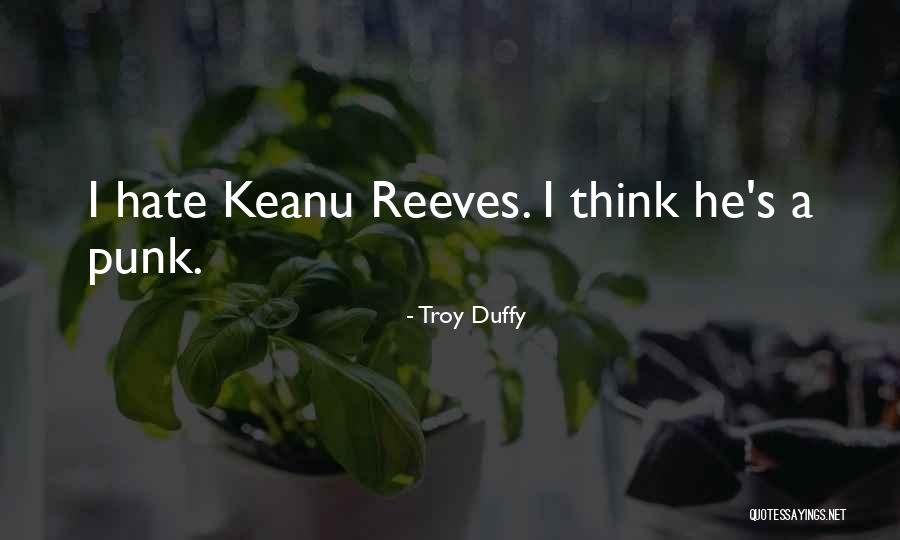 Jan Jambon Quotes By Troy Duffy Jan Jambon Quotes By Troy Duffy