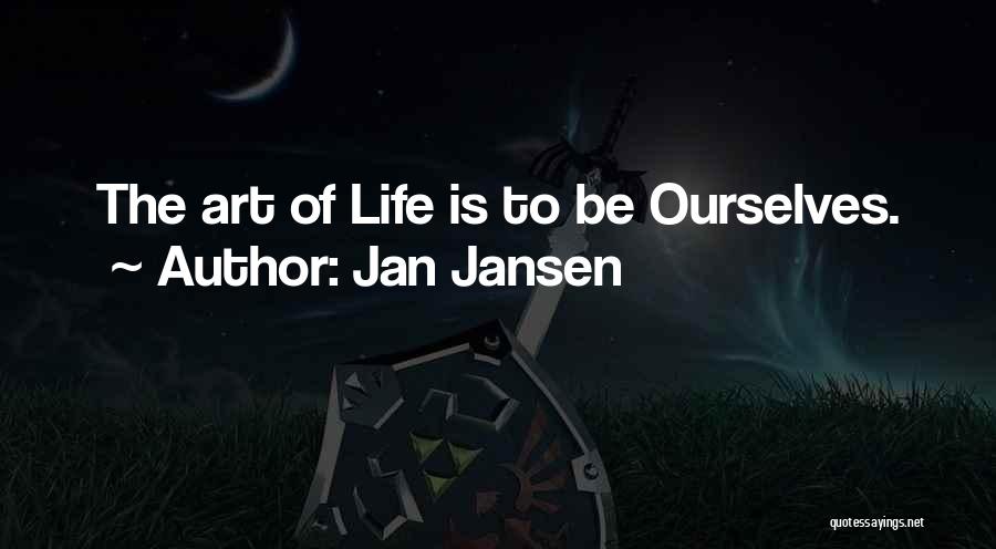 Jan Jansen Quotes 1115308