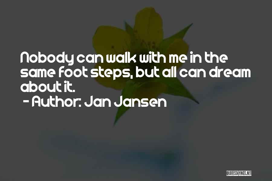 Jan Jansen Quotes 1167242