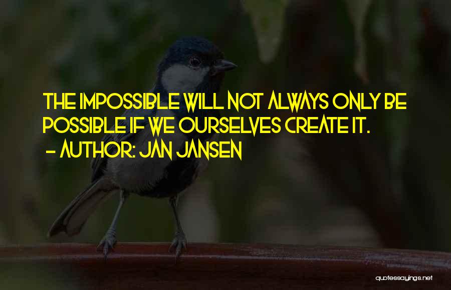 Jan Jansen Quotes 1653623