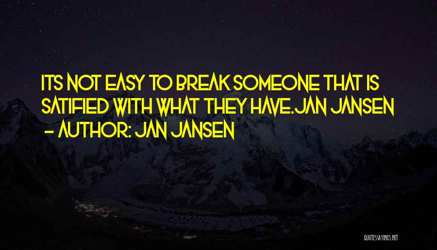 Jan Jansen Quotes 2126807