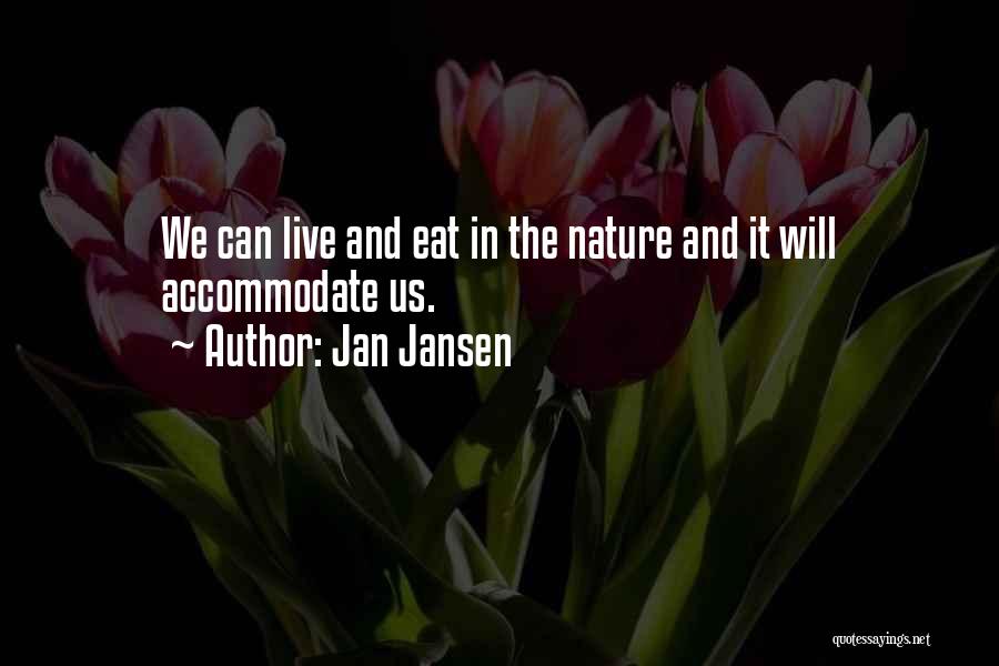 Jan Jansen Quotes 317548