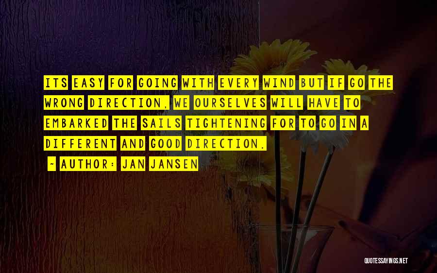 Jan Jansen Quotes 486763