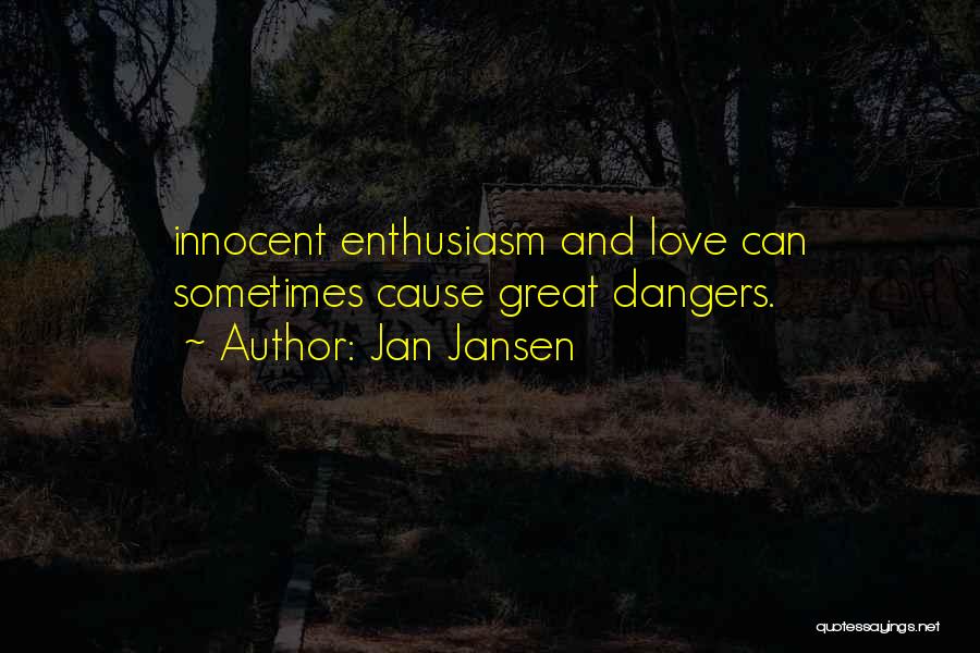 Jan Jansen Quotes 525851