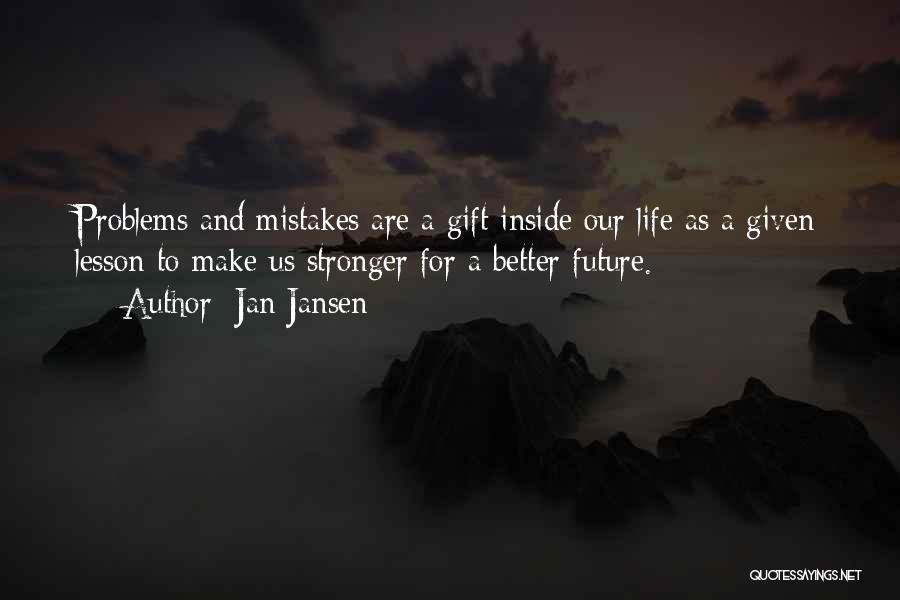 Jan Jansen Quotes 900038