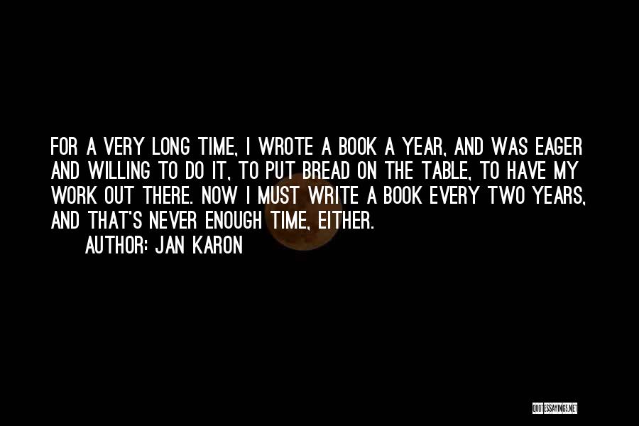 Jan Karon Book Quotes By Jan Karon