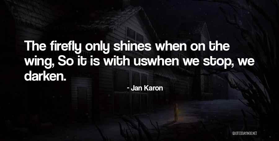 Jan Karon Quotes 1204751