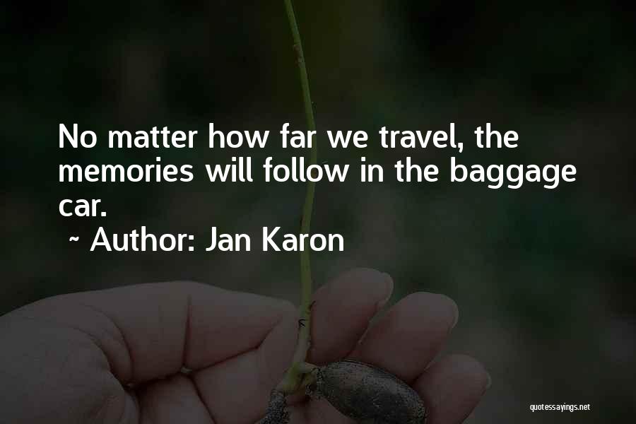 Jan Karon Quotes 1231793