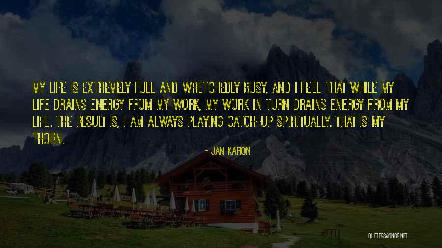 Jan Karon Quotes 1463286 Jan Karon Quotes 1463286
