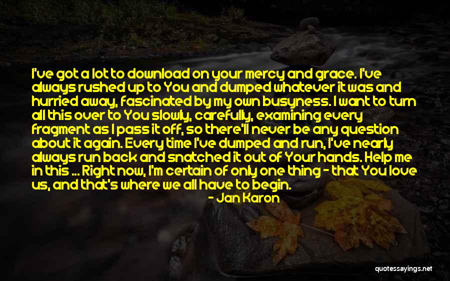 Jan Karon Quotes 1730004 Jan Karon Quotes 1730004