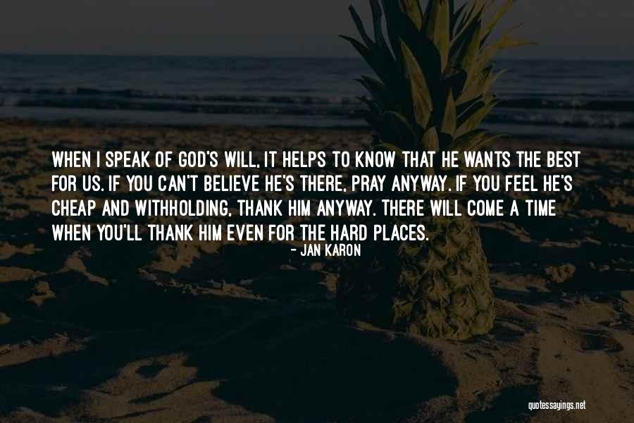 Jan Karon Quotes 1799477