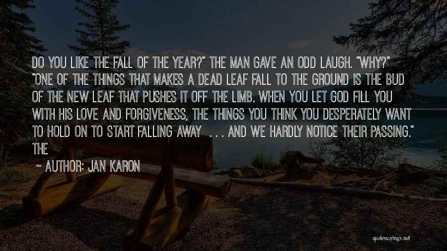 Jan Karon Quotes 1857415