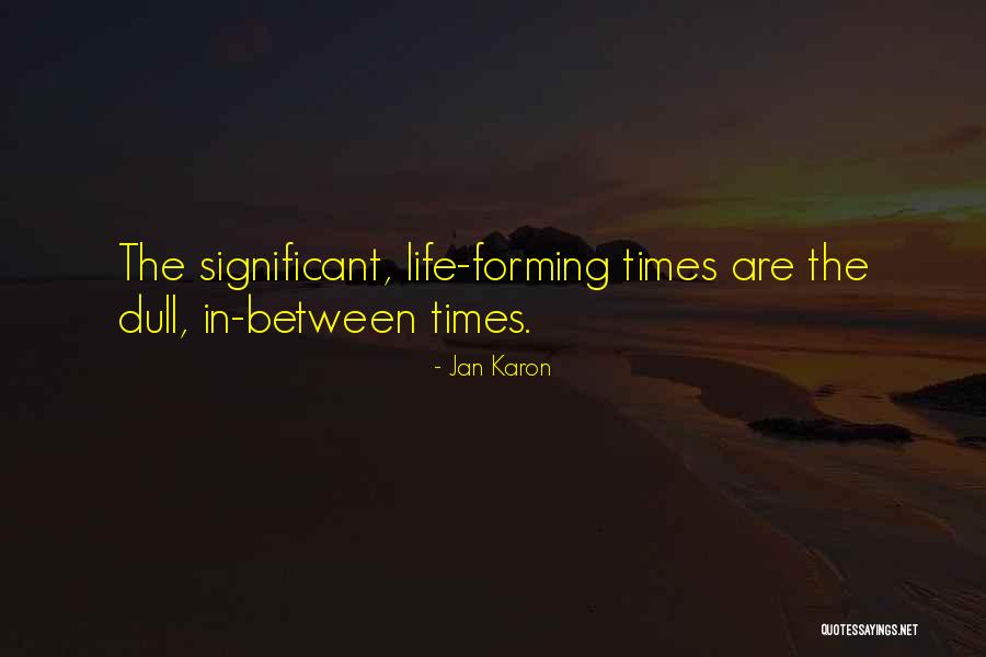 Jan Karon Quotes 1872862 Jan Karon Quotes 1872862