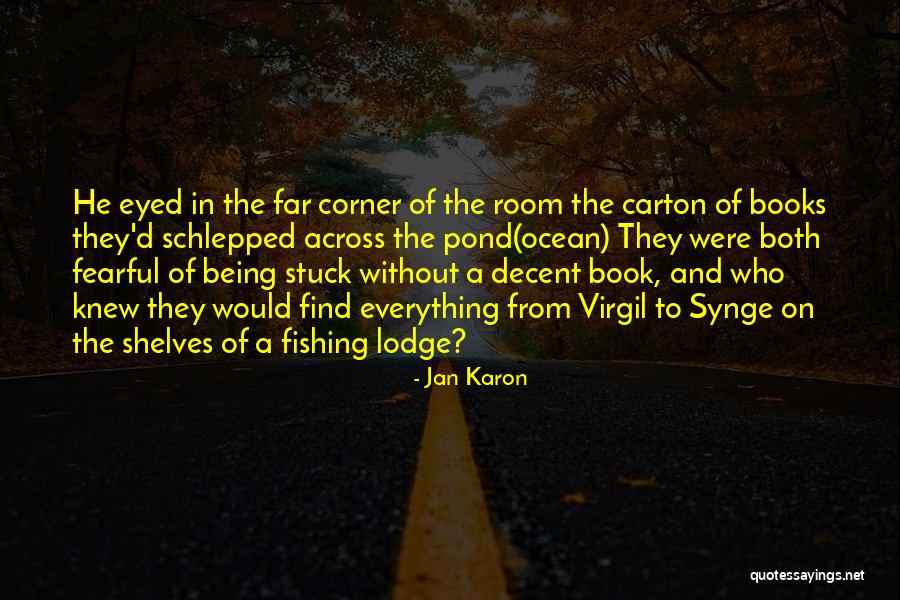 Jan Karon Quotes 2005270 Jan Karon Quotes 2005270